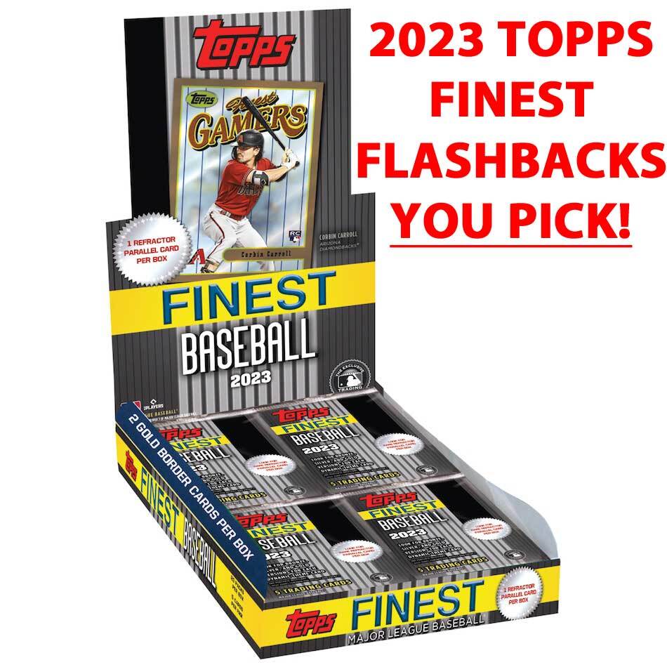 2023 TOPPS FINEST FLASHBACKS All Base Cards #1-100 Complete Your Set YOU PICK!