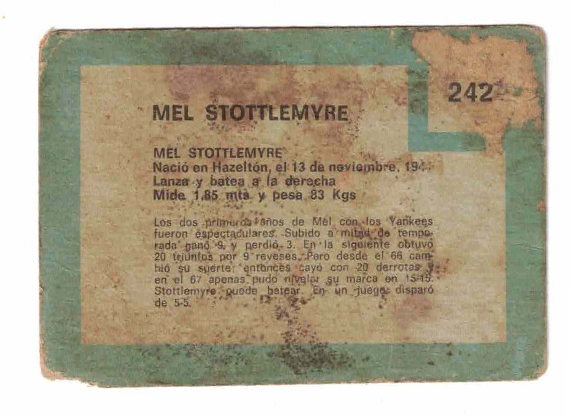 1967 Topps Venezuelan 242, Mel Stottlemyre, Yankees, Poor