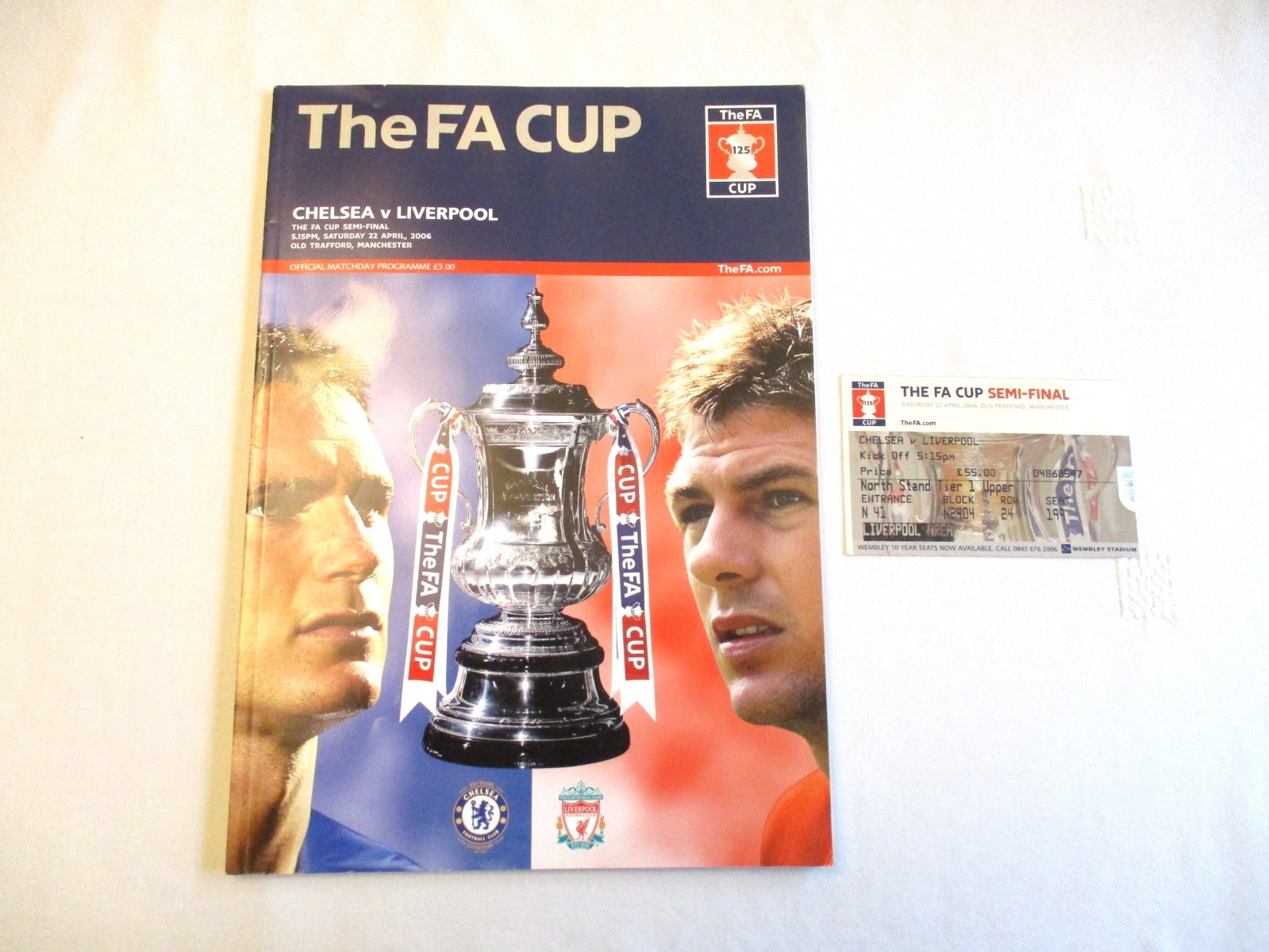 CHELSEA V LIVERPOOL THE FA CUP PROGRAMME & TICKET 2006 – EXCELLENT CONDITION.