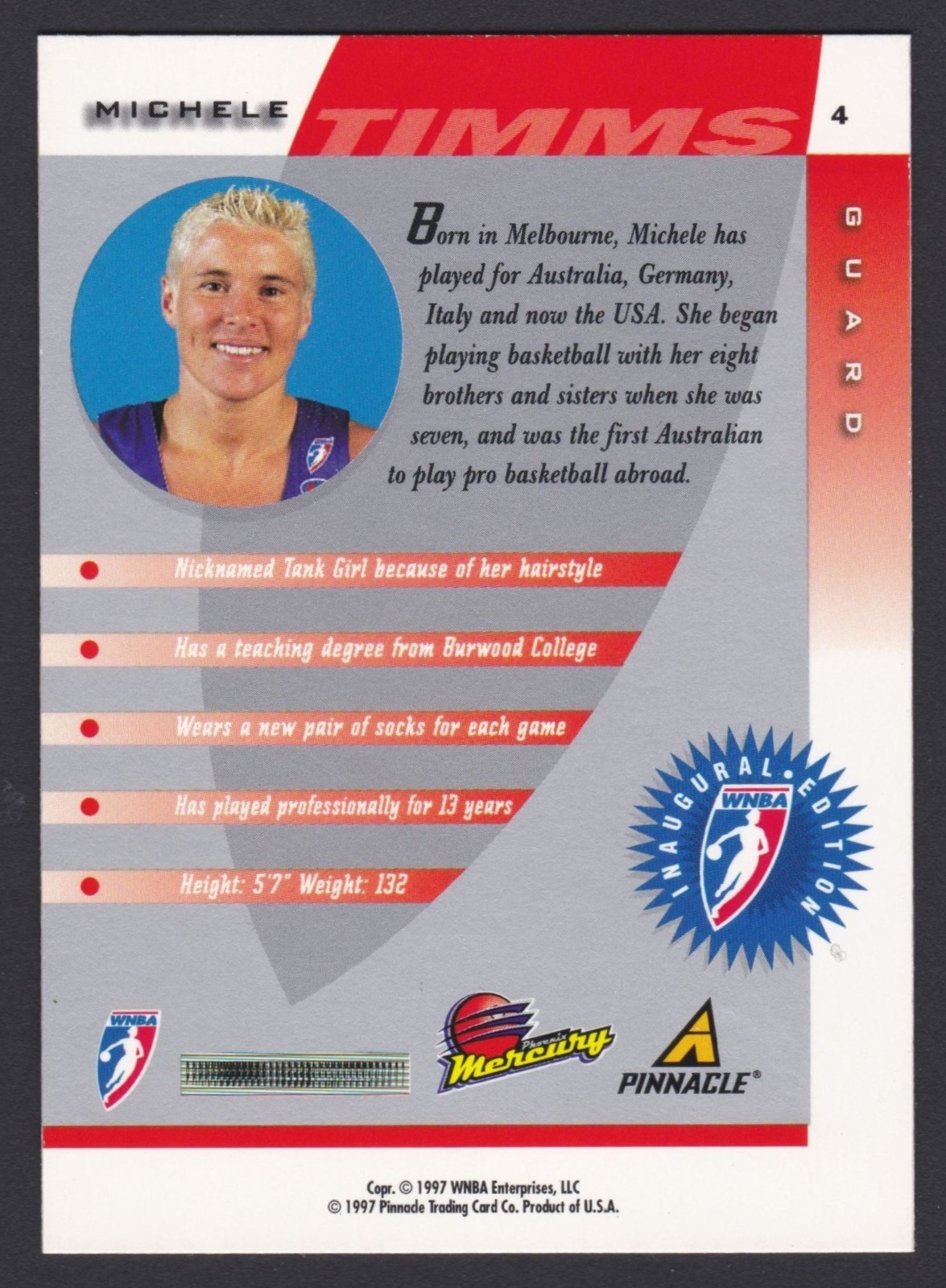 1997 Pinnacle Inside WNBA – Michele Timms #4 (RC) (A)