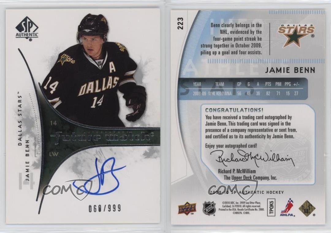 2009-10 SP Authentic Future Watch 60/999 Jamie Benn #223 Rookie Auto RC 4f5