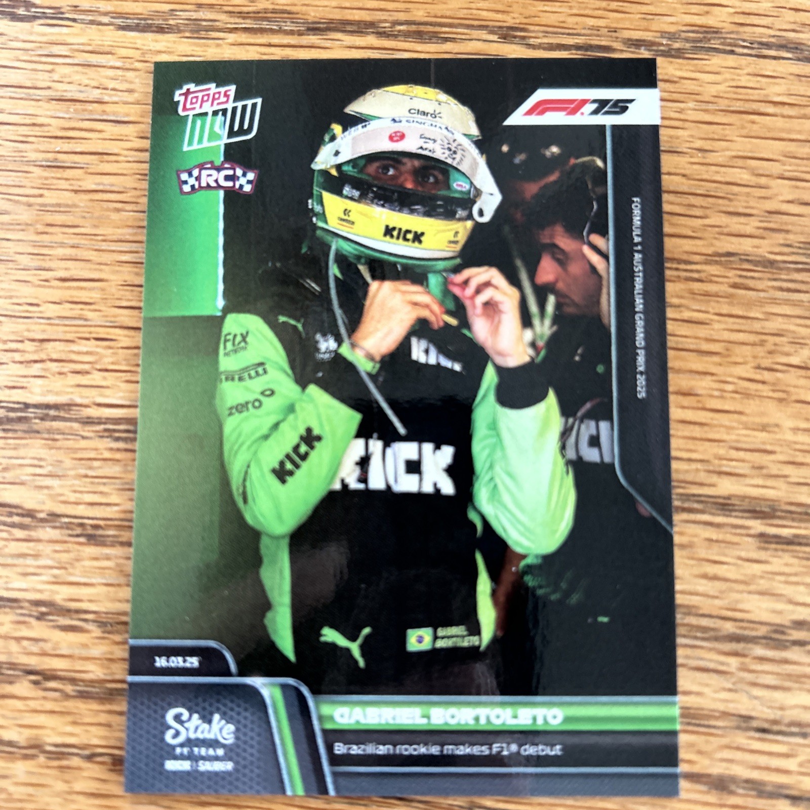 Gabriel Bortoleto RC Rookie F1 Debut 2025 Formula 1 Topps NOW Card 16 In Hand