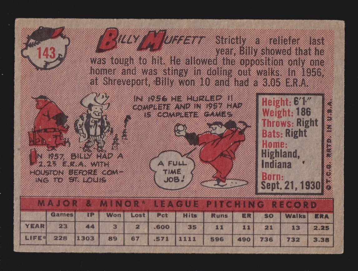BILLY MUFFETT ROOKIE cardinals 1958 TOPPS #143 VG-EX NO CREASES