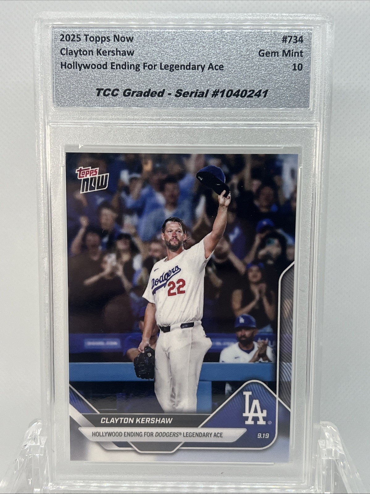 2025 Topps Now Clayton Kershaw Hollywood Ending TCC Graded Gem Mint 10