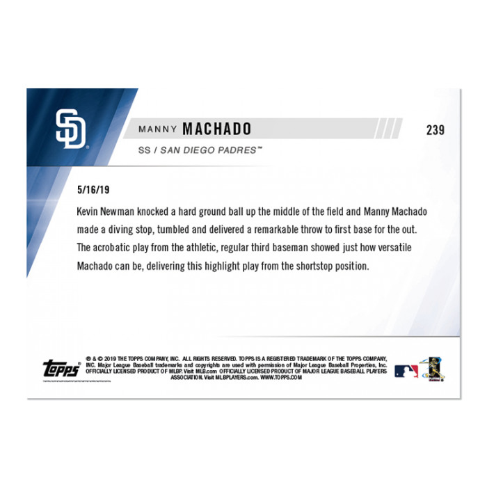 MANNY MACHADO 2019 TOPPS NOW #239 SAN DIEGO PADRES SSP (PRINT RUN 151)