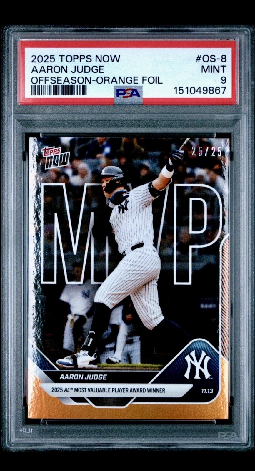 2025 Topps Now Aaron Judge 25 /25 MVP OS-8 Orange Foil PSA