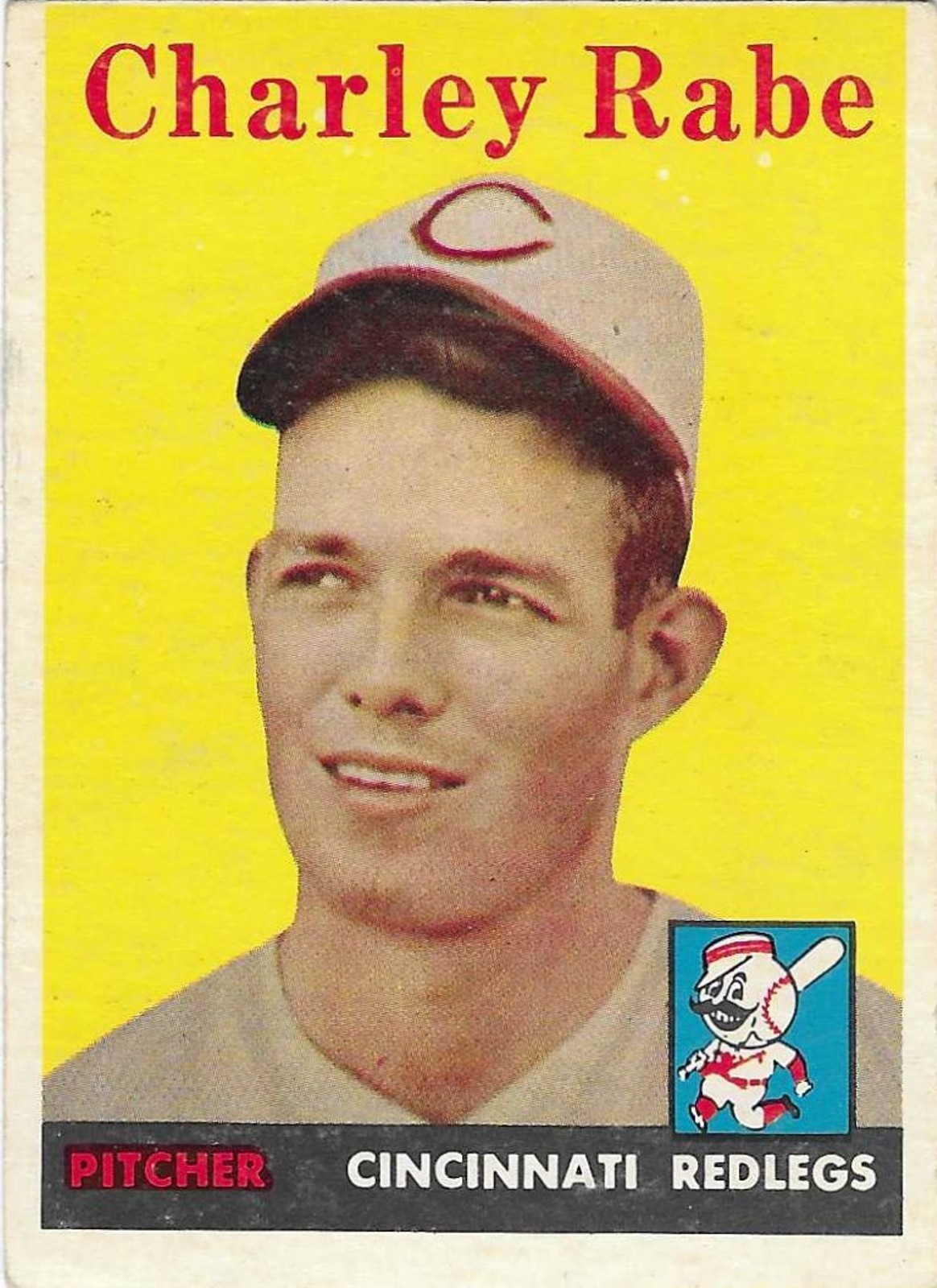 1958 TOPPS – #376 CHARLEY RABE (REDS)!! GREAT CARD!!