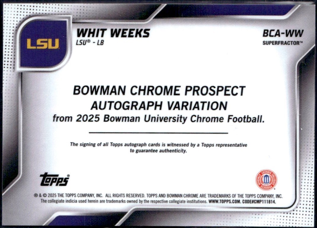 WHIT WEEKS RC 2025 BOWMAN U CHROME SUPERFRACTOR PROSPECT ROOKIE AUTO SP 1/1 LSU