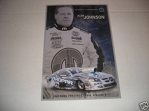 ALLEN JOHNSON 2009 MOPAR NHRA 6 X 9 HANDOUT