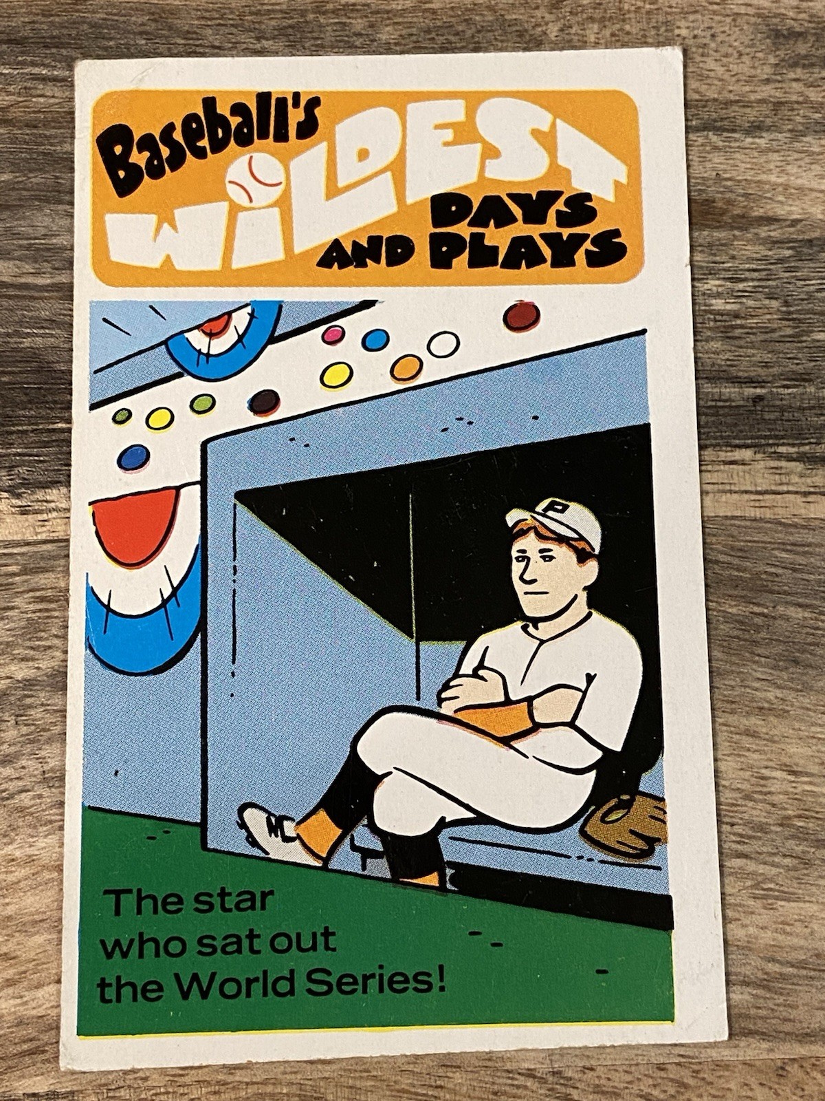 1973 Fleer Wildest Days and Plays #14 Star Who Sat Out VG