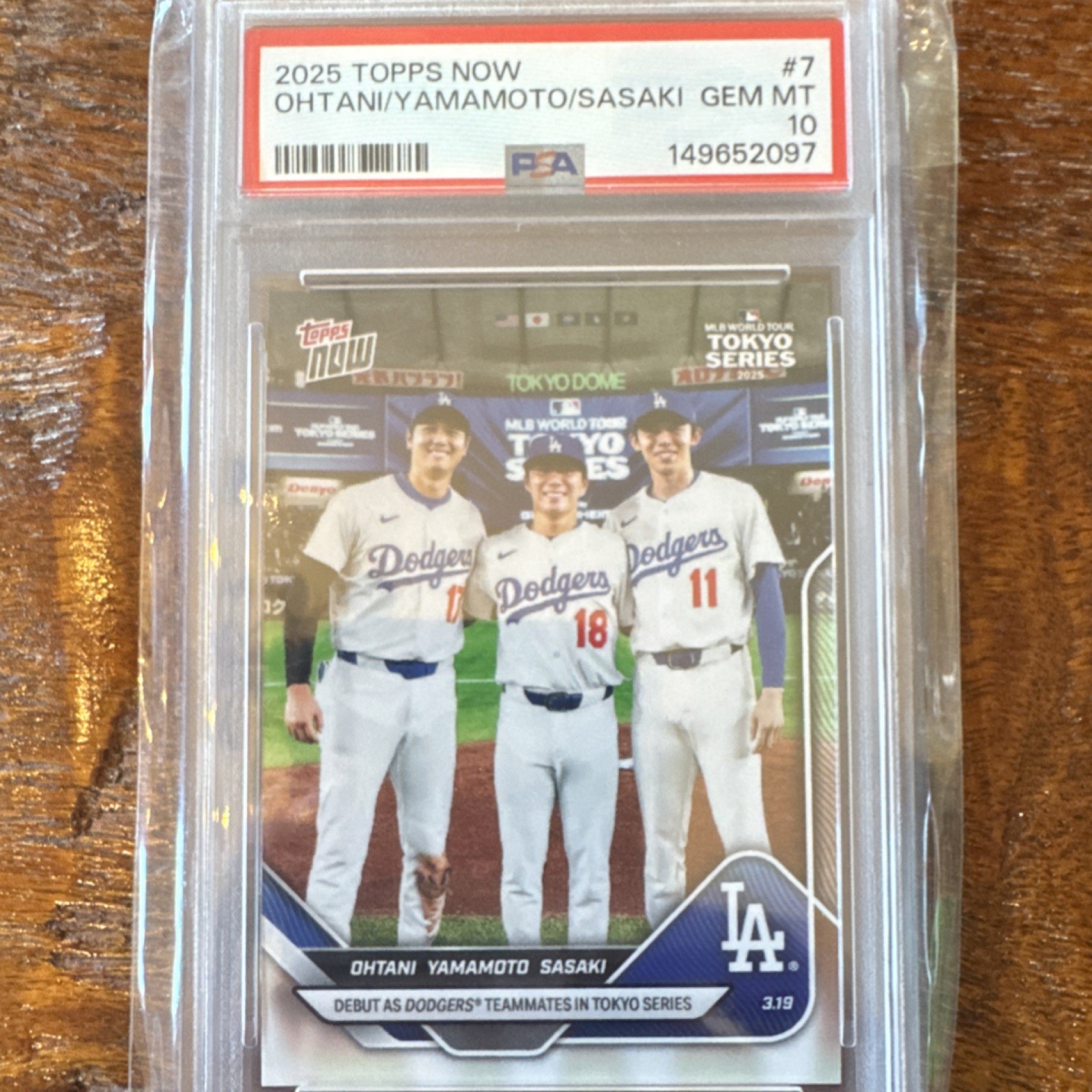 Topps 2025 Topps Now Tokyo Series #7 Ohtani Yamamoto Sasaki PSA 10 /99226