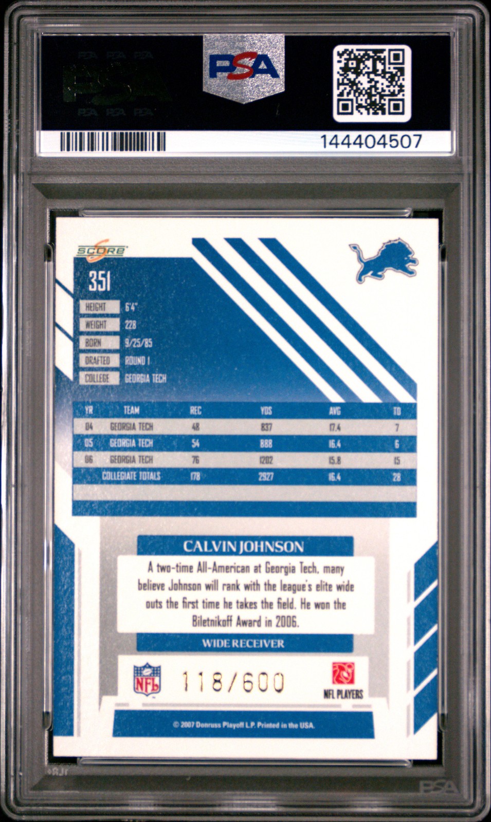 2007 SCORE GOLD ZONE #351 CALVIN JOHNSON ROOKIE RC 118/600 PSA 10