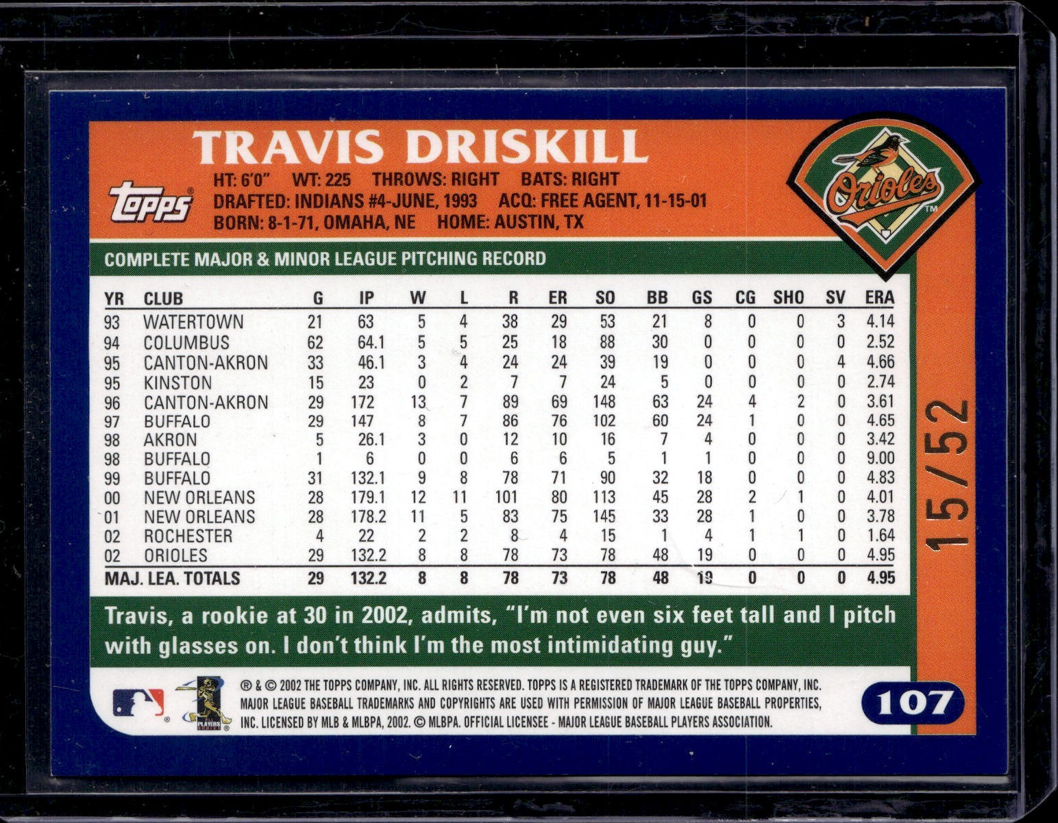 2003 TOPPS BLACK FOIL BORDER PARALLEL #107 TRAVIS DRISKILL ORIOLES RARE SP #/52