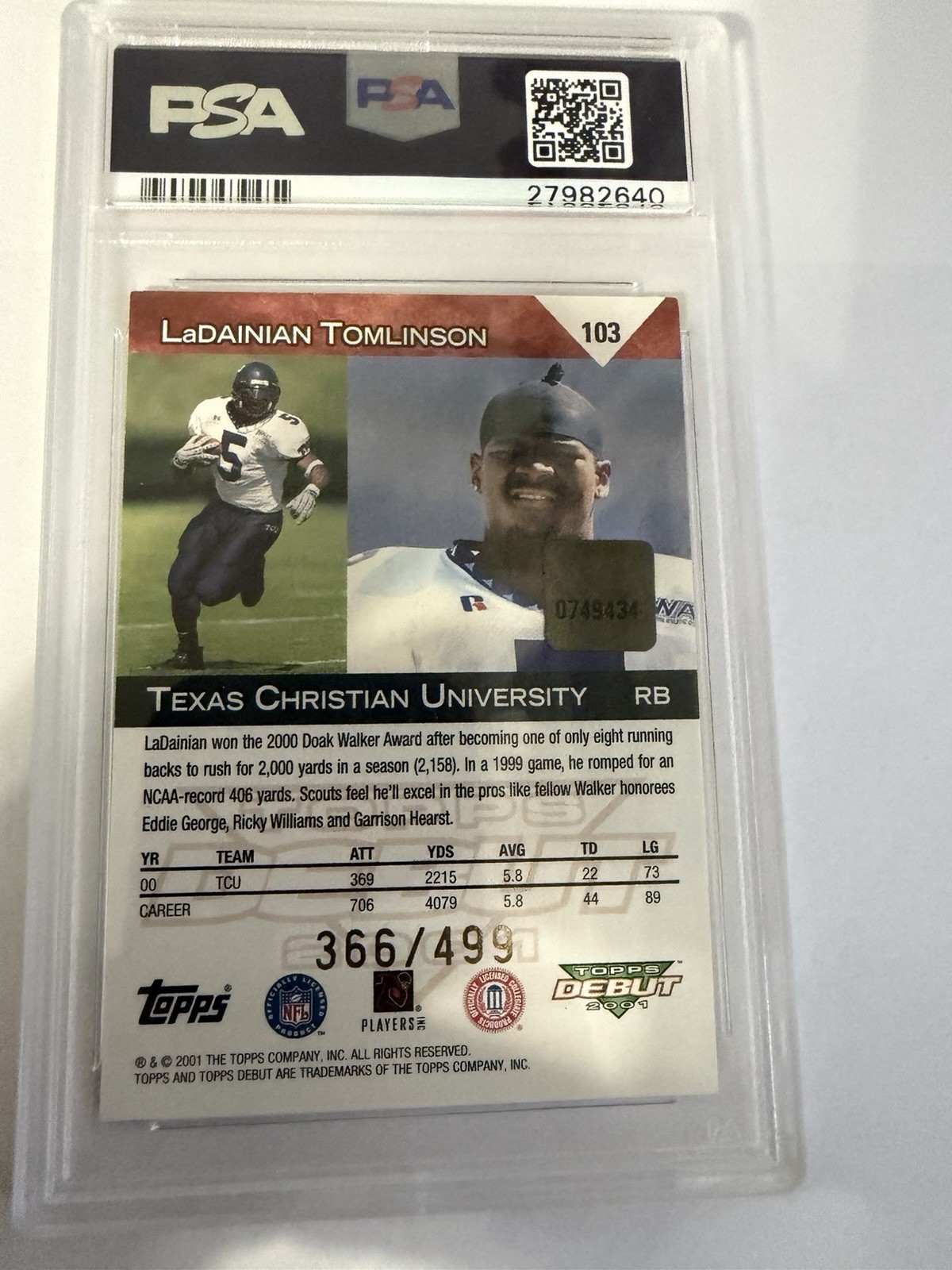 2001 Topps Debut LaDainian Tomlinson Rookie Auto #366 /499 TCU PSA 7