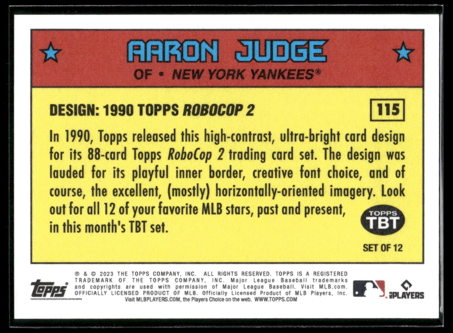 2023 Topps Throwback Thursday Aaron Judge 1990 TOPPS ROBOCOP 2 Yankees #115 SP