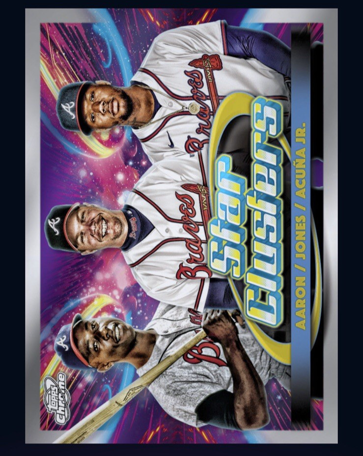 2025 TOPPS Cosmic Chrome Star Clusters-AARON/JONES/ACUNA (Topps Bunt DigitalCard