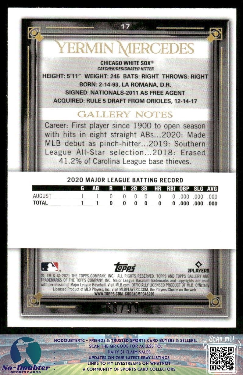 2021 Topps Gallery #17 Yermin Mercedes Green Pattern SN /99 White Sox 4.1E