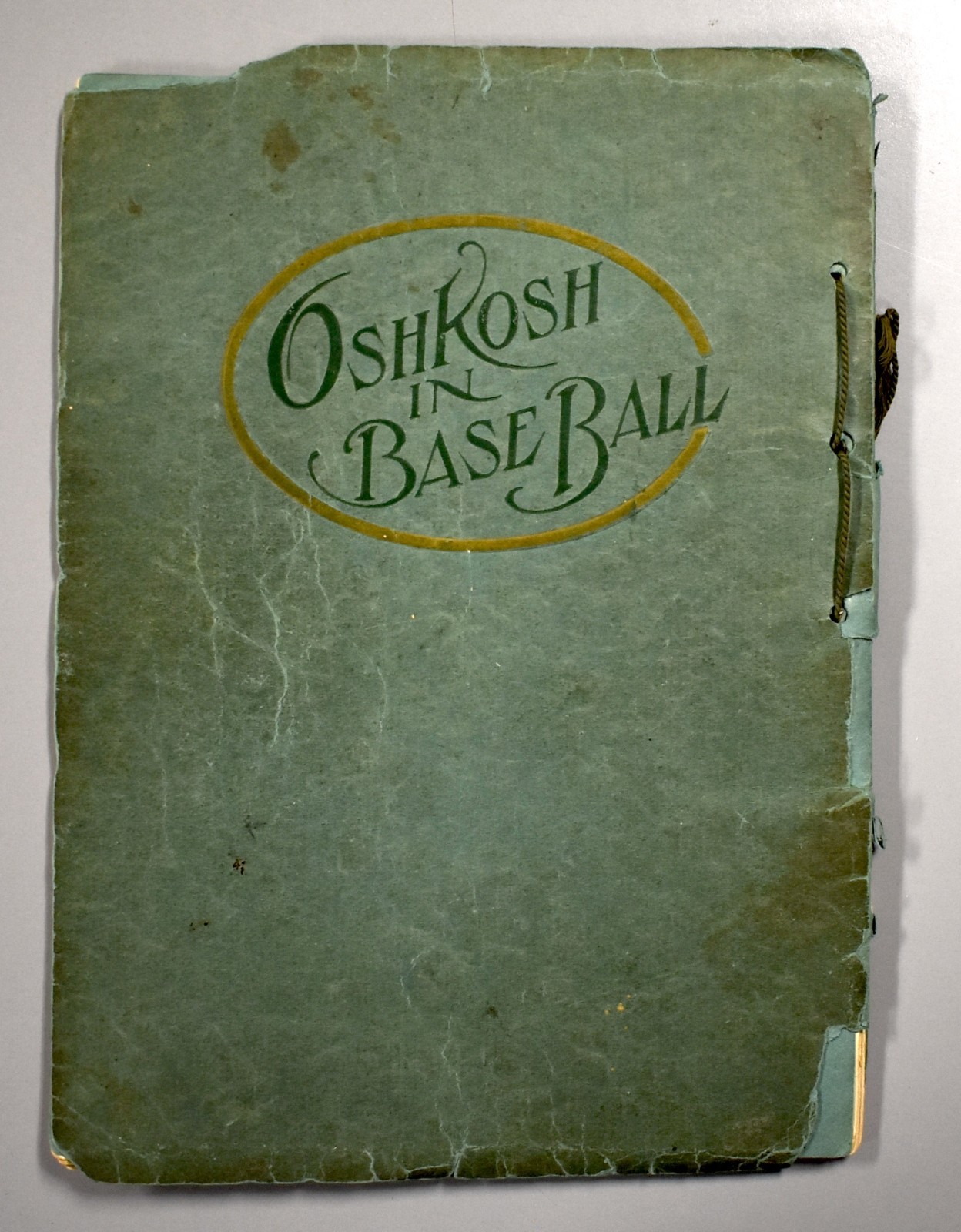 Oshkosh In Baseball Yearbook 1800’s to 1910’s Original Published July 4th 1913