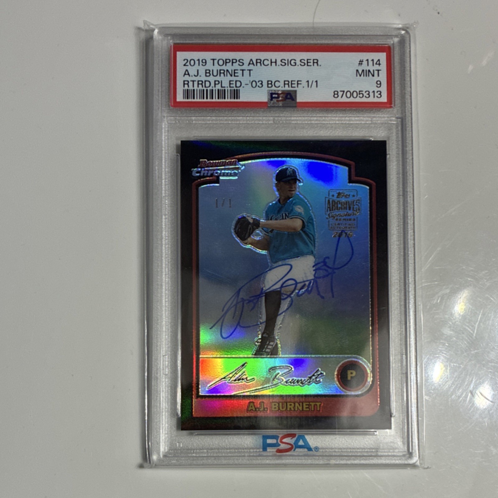 2019 Topps Archives Signature Series A.J. Burnett BC Refractor Auto 1/1 PSA 9