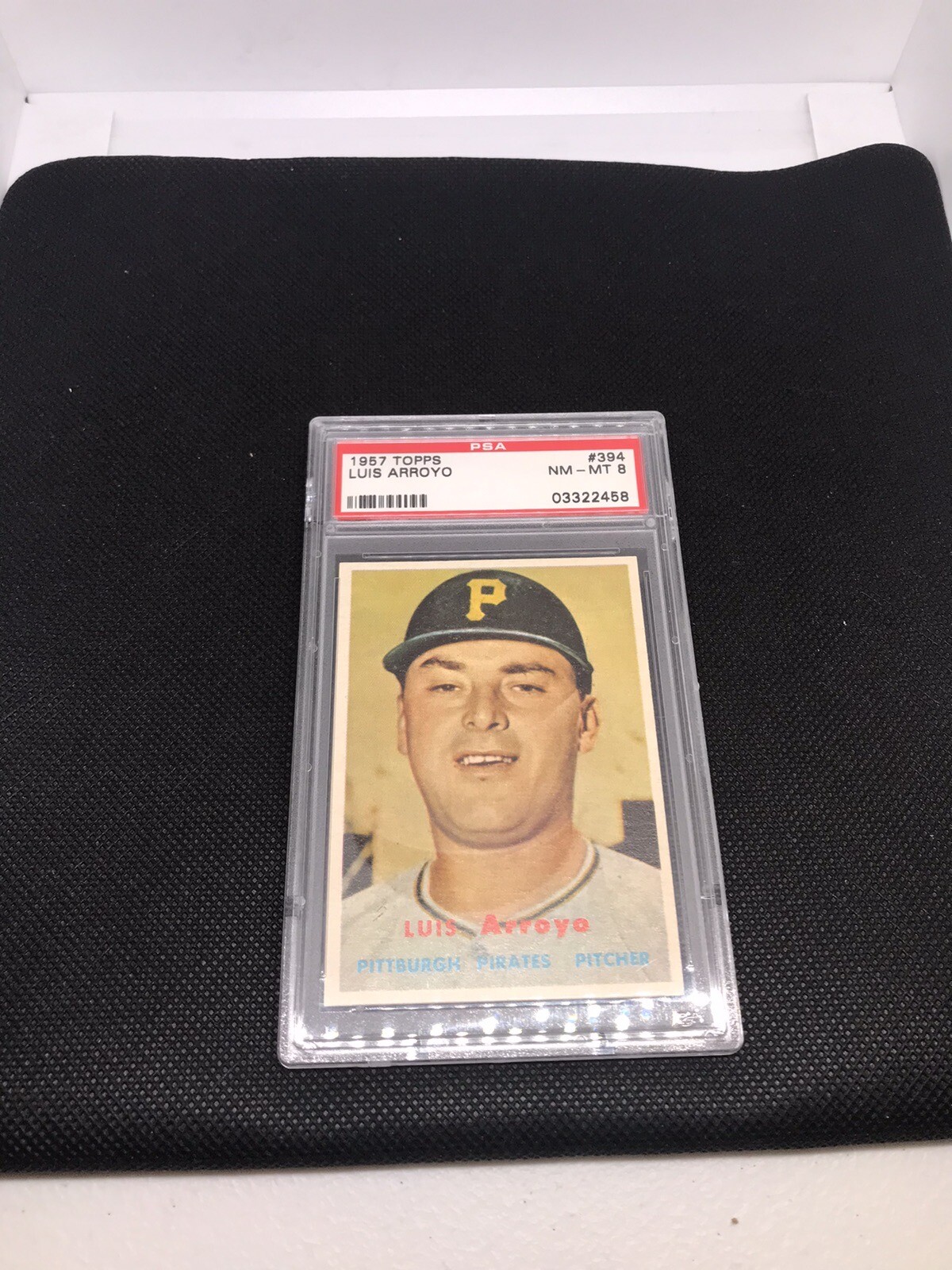 1957 Topps Luis Arroyo #394 PSA 8 NM-MT Pittsburgh Pirates