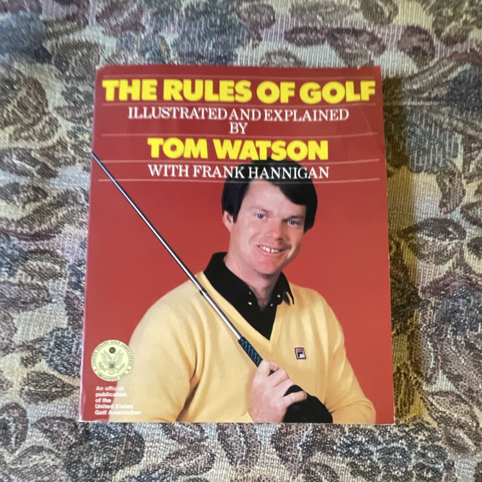 Tom Watson Signed Hardcover Book: The Rules of Golf Illustrated and Explained