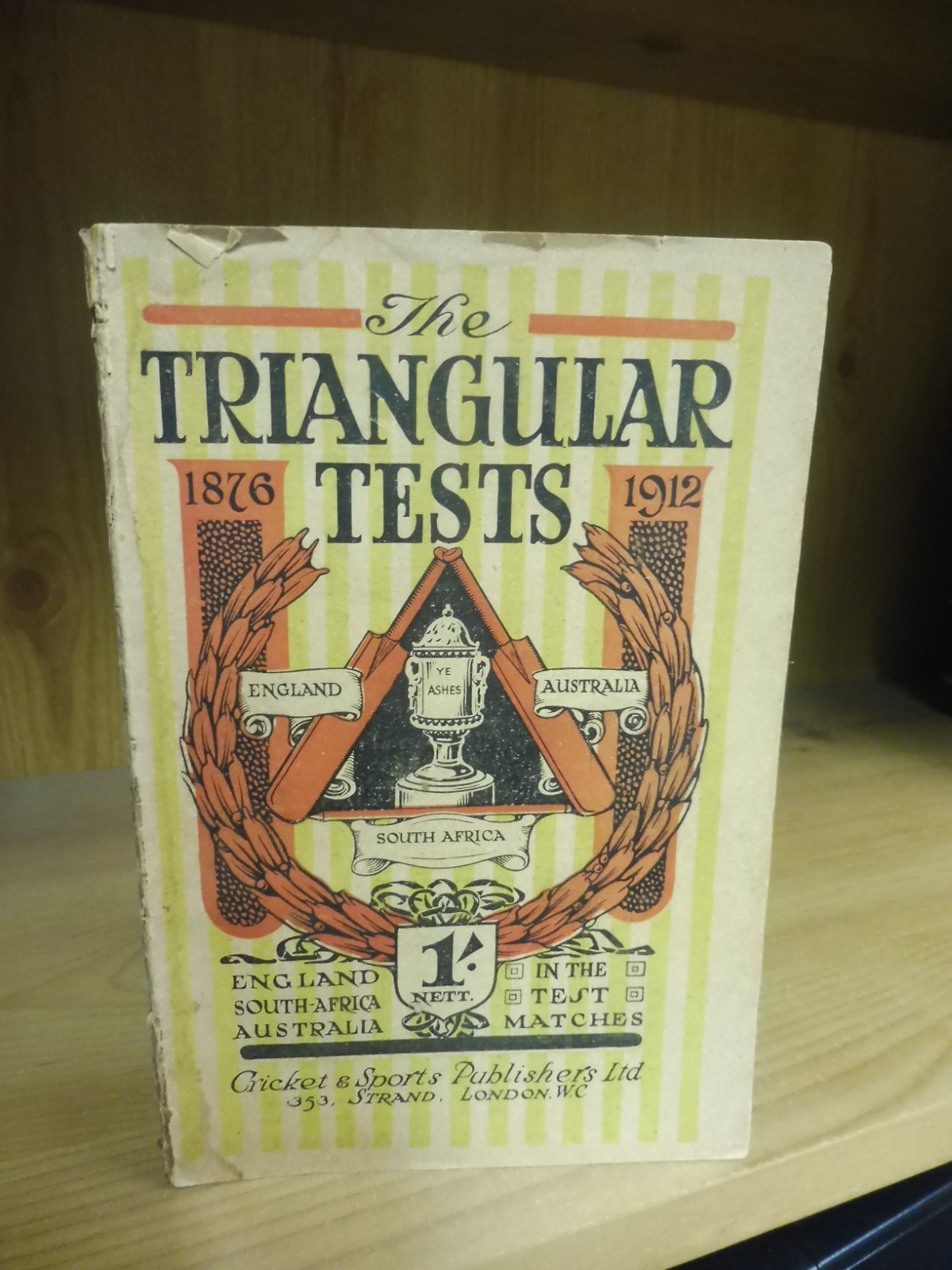 The Triangular Tests 1876-1912 by H.V.Dorey