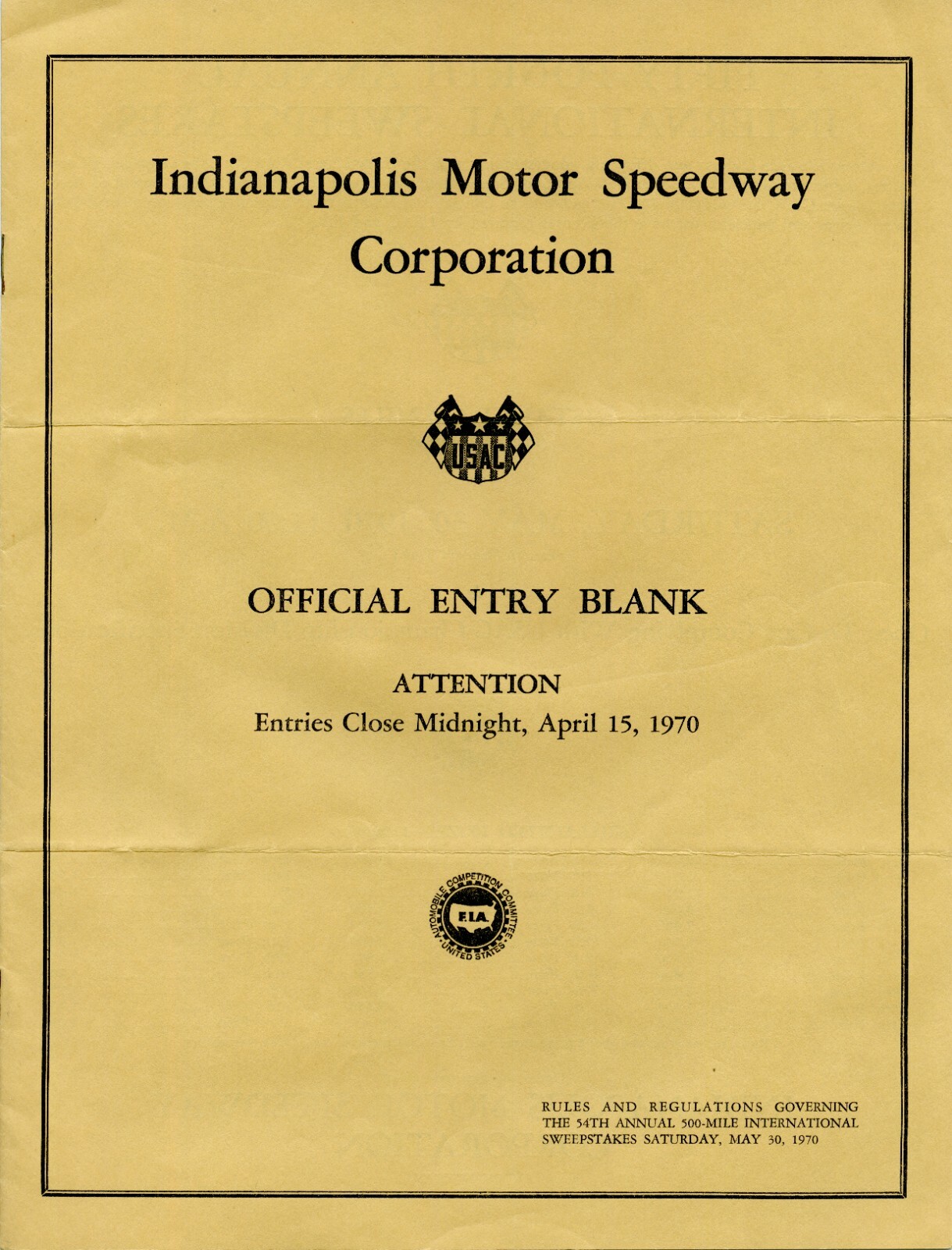 Indy 500 1970 OFFICIAL ENTRY BLANK RULES AND REGULATIONS