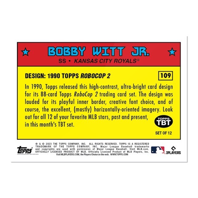 2023 Topps TBT 37 “1990 RoboCop” #109 ⚾️ Bobby Witt Jr ⚾️ Kansas City Royals