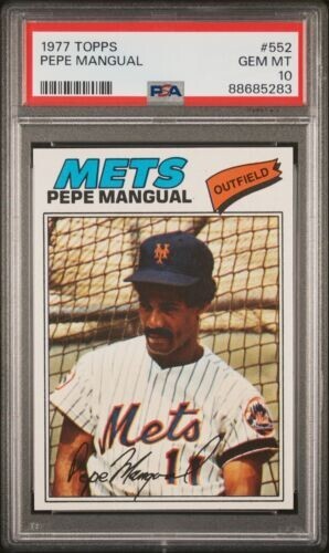 1977 TOPPS #552 PEPE MANGUAL METS PSA 10 (Pop 14)!