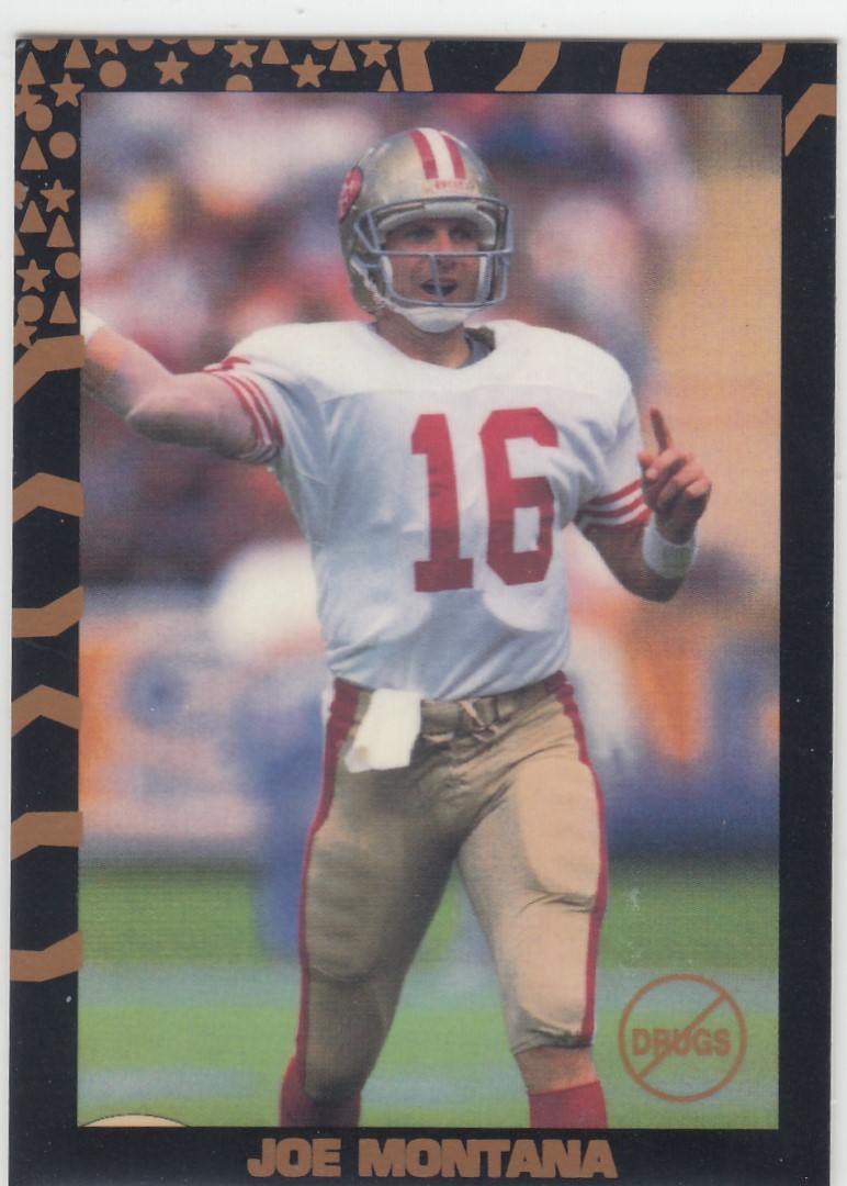 1990 Joe Montana Broder Oddball Say No To Drugs – San Francisco 49ers QTY