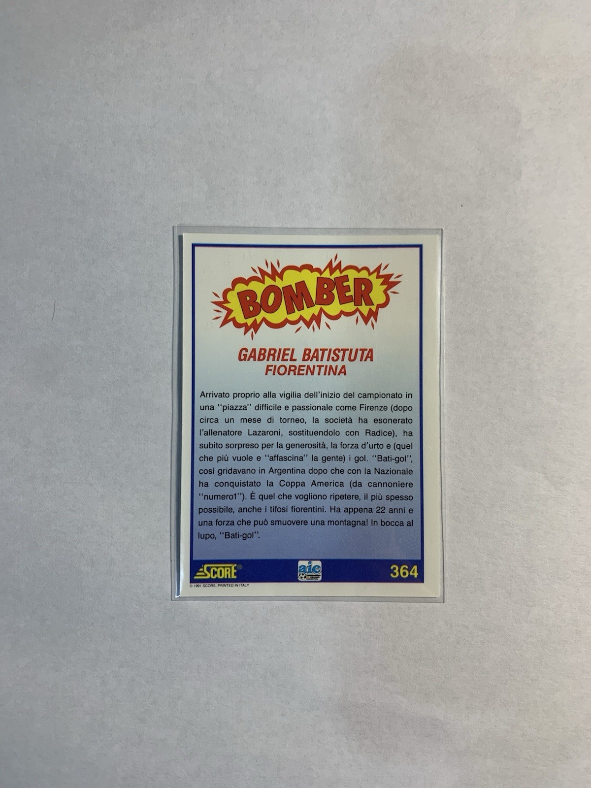 1991-92 Score Italian League Soccer Gabriel Batistuta Bomber Rookie #364