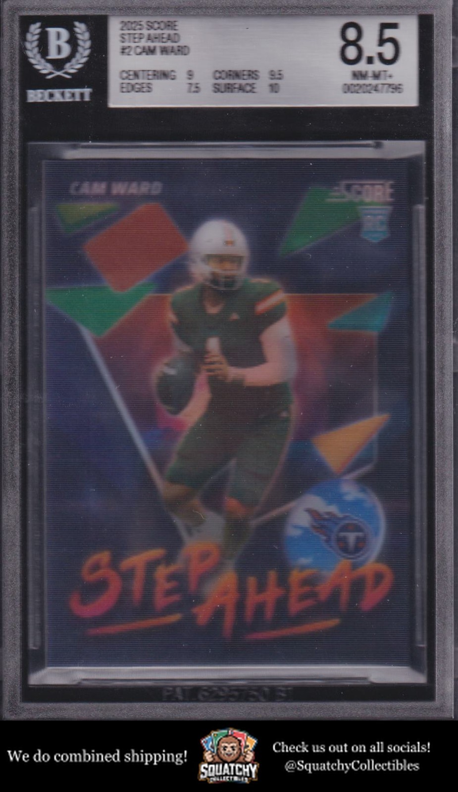 2025 Panini Score #2 Cam Ward Step Ahead RC BGS 8.5