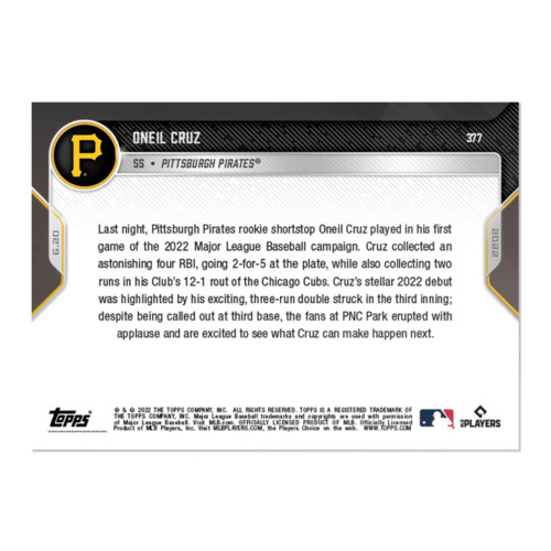 ONEIL CRUZ RC 2022 TOPPS NOW #377 PITTSBURGH PIRATES 🔥