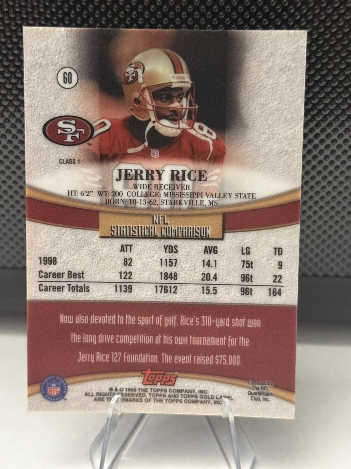 1999 Topps Gold Label – Jerry Rice #60 Class 1
