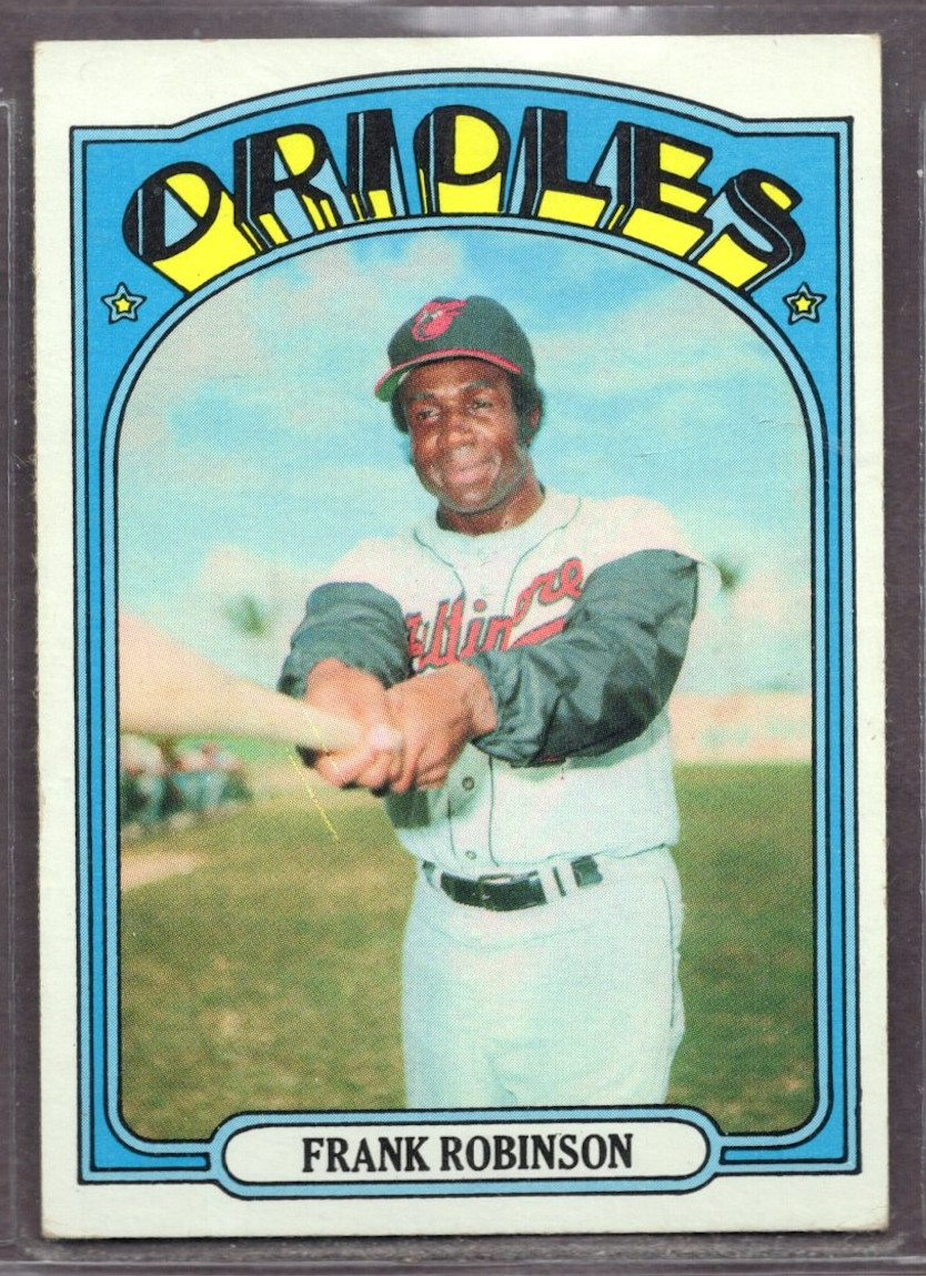 1972 Topps Set-Break #100 Frank Robinson VG-VGEX *JAYSACE*
