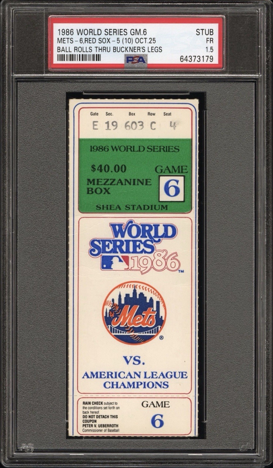 1986 WORLD SERIES GAME 6 “BALL ROLLS THRU BUCKNER’S LEGS” TICKET BOSTON/METS PSA
