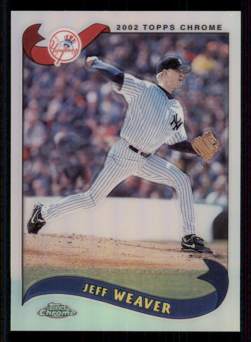 2002 Topps Chrome Traded Refractors #T1 Jeff Weaver