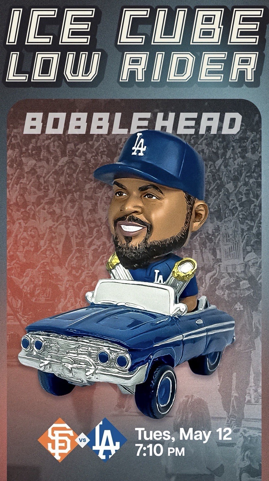 ICE CUBE Bobblehead 2026 Dodgers World Series Trophy LOWRIDER SGA 5/12/26 LA