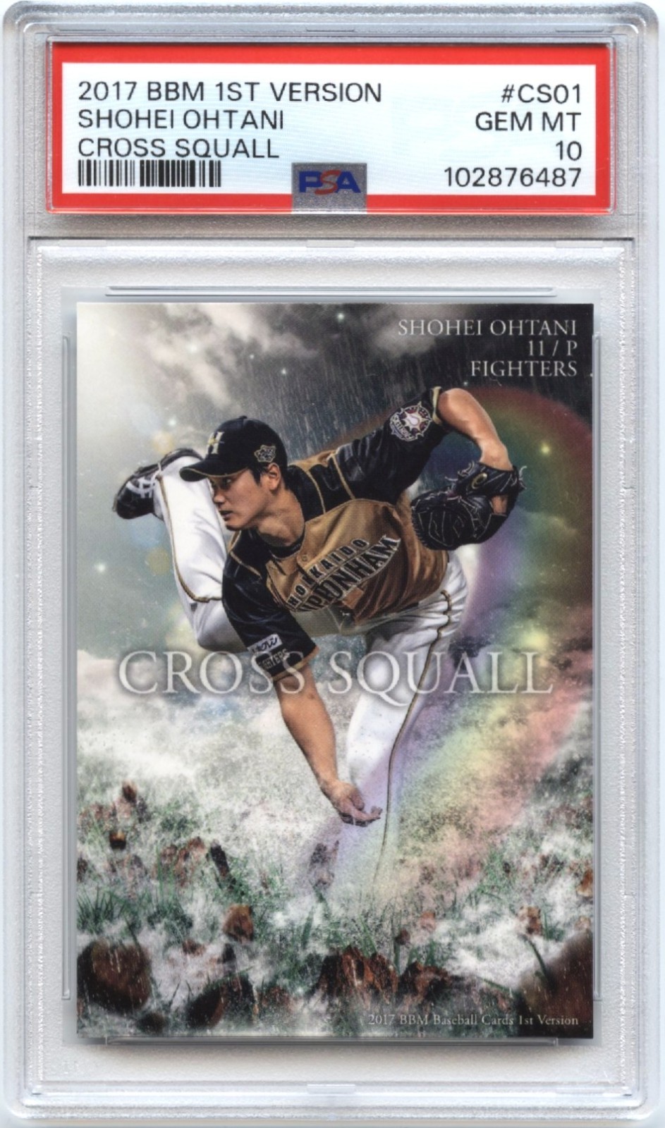 Sho-Time! PSA 10 Gem Mint! 2017 BBM 1st Version CROSS SQUALL Shohei Ohtani #CS01