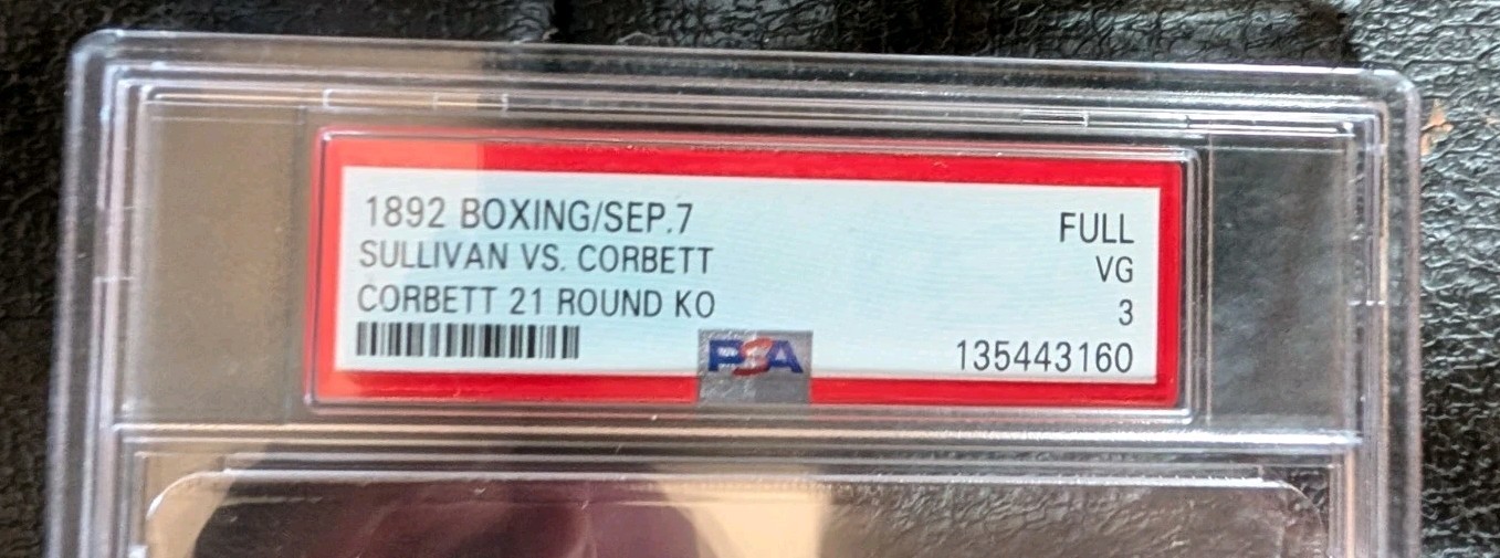 1892 John L Sullivan James J Corbett Ticket PSA 3 Just 8 Higher 1st Modern Glove