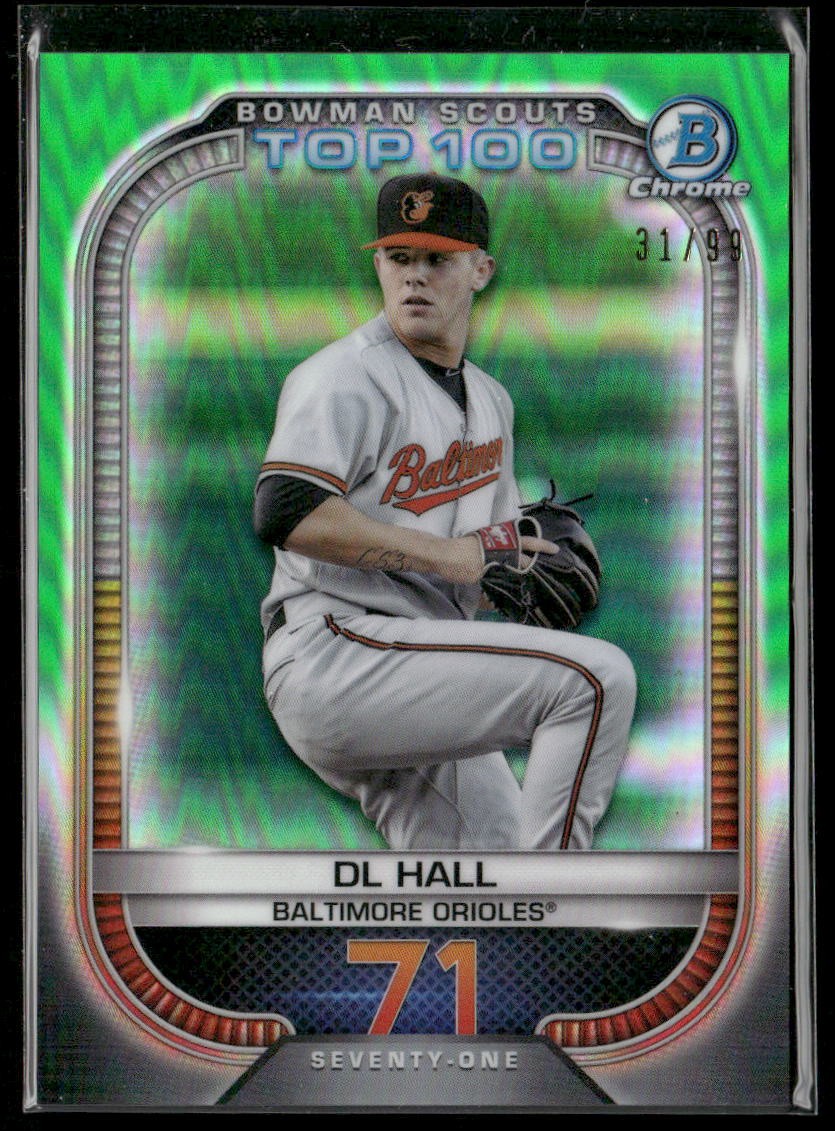 2021 Bowman #BTP-71 DL Hall Chrome Bowman Scouts Top 100 Green Refractor #/99