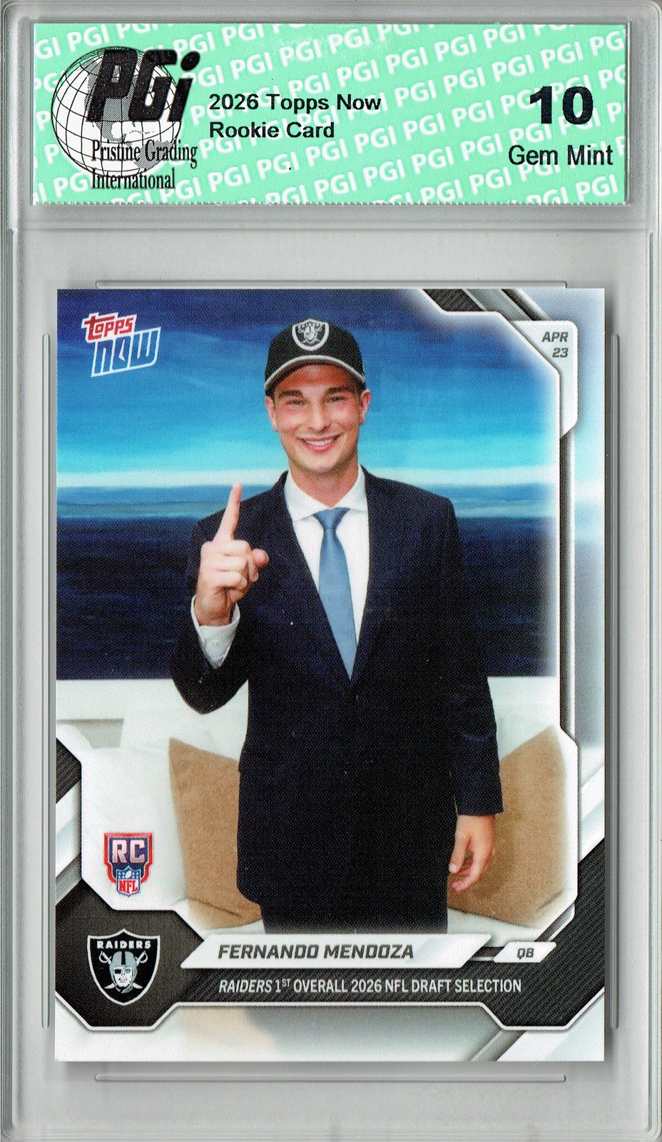 Fernando Mendoza 2026 Topps Now #FMEN #1 Overall Draft Pick Rookie Card PGI 10