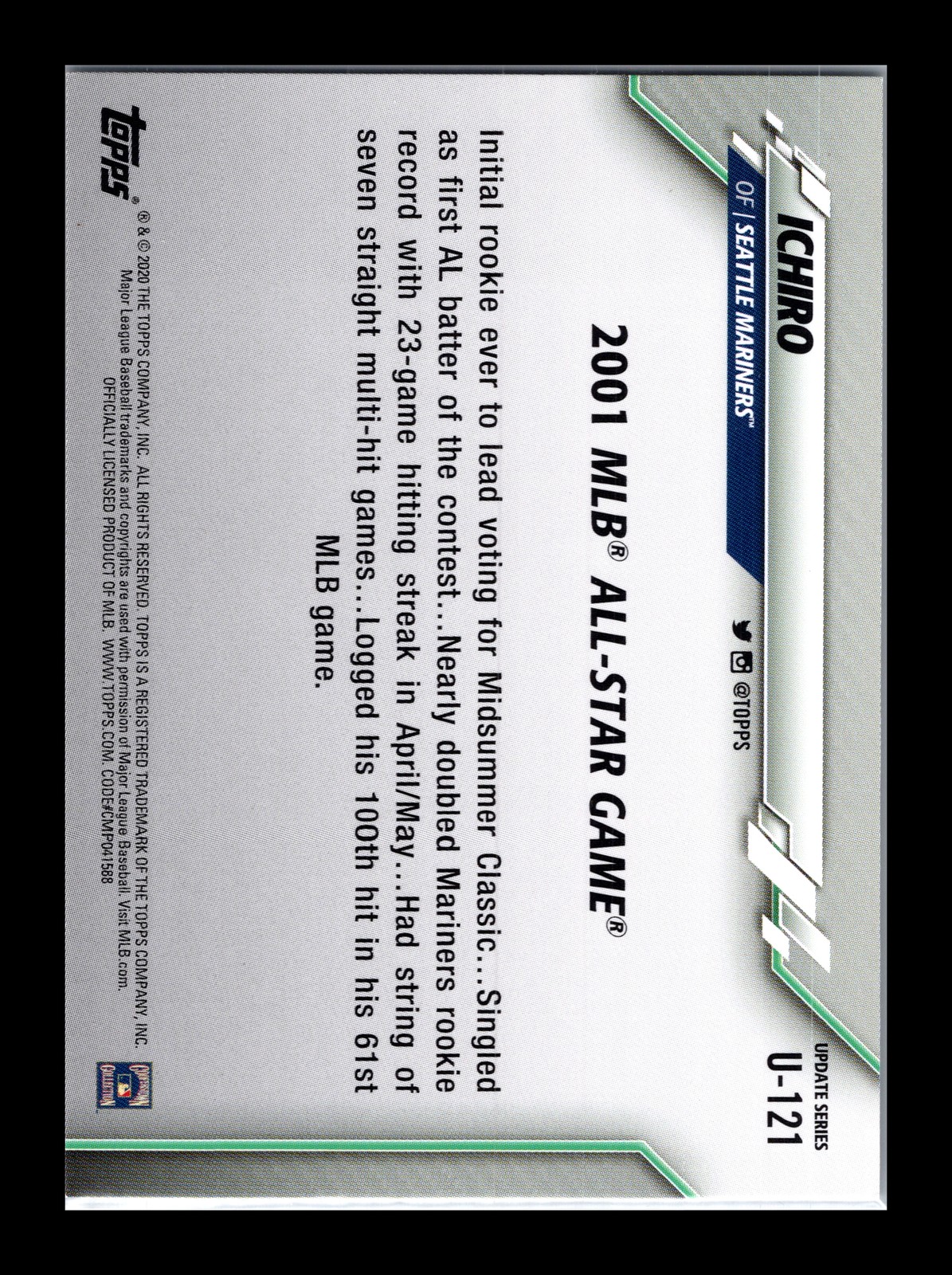 Ichiro Seattle Mariners #U-121 Topps 2020 Topps Update