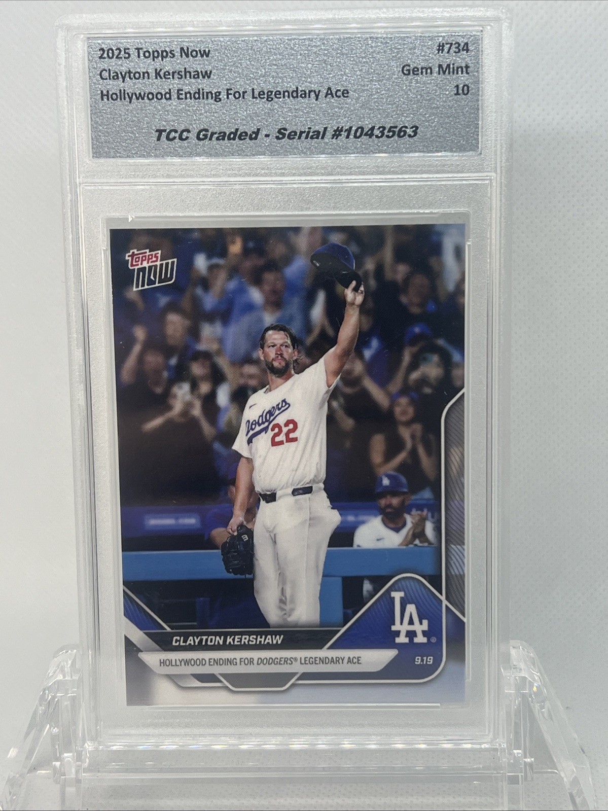 2025 Topps Now Clayton Kershaw Hollywood Ending TCC Graded Gem Mint 10