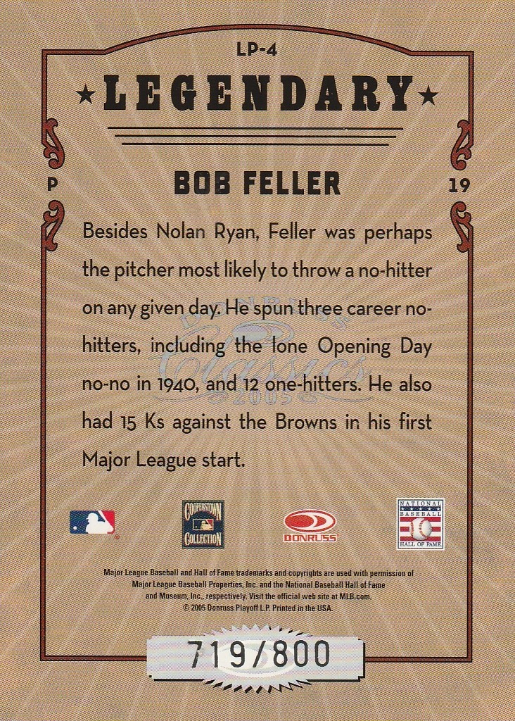 2005 Donruss Classics Legendary Players #LP-4 Bob Feller/800