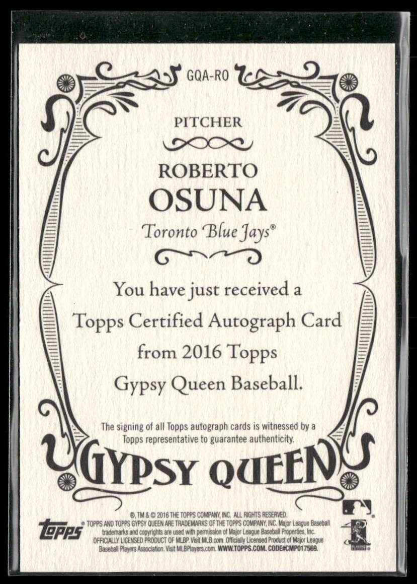 Roberto Osuna Auto AU 2016 Topps Gypsy Queen Toronto Blue Jays