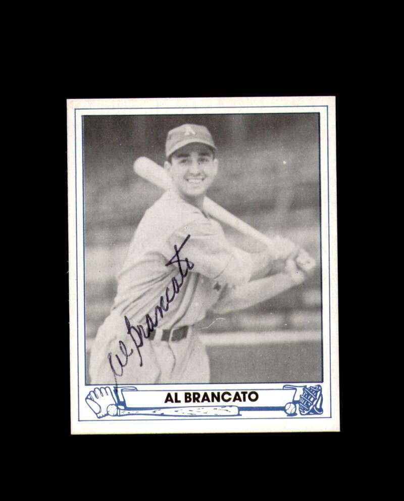 Al Brancato Hand Signed 1983 TCMA Play Ball 45 Philadelphia Athletics Autograph