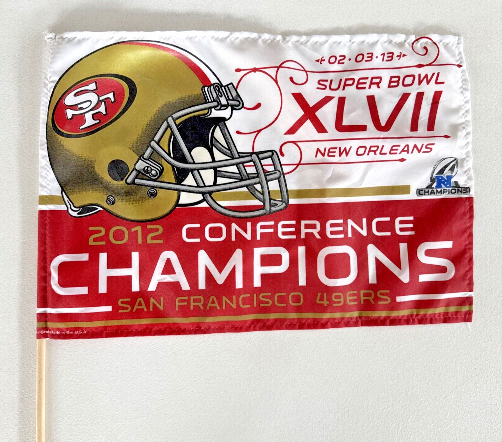 NFL San Francisco 49ers Flag Super Bowl 47 XLVII 2/03/13 New Orleans 12”W x 17”L