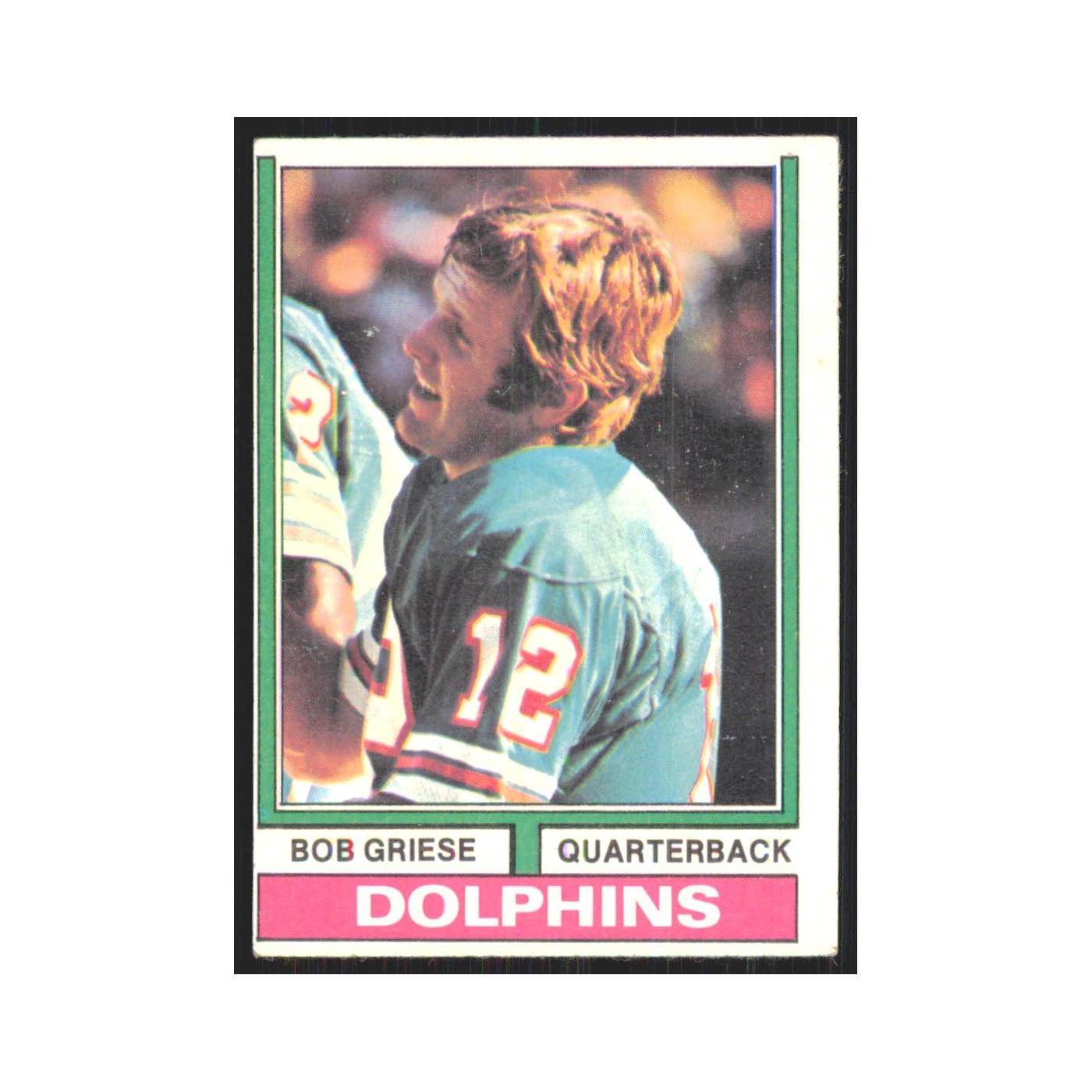 1974 Topps Bob Griese Dolphins #200.0
