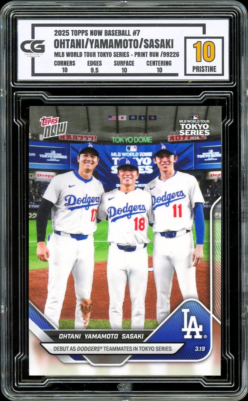 2025 Topps Now #7 Dodgers ROOKIE Sasaki Yamamoto Shohei Ohtani ~ CG 10 PRISTINE